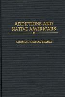 Addictions and Native Americans