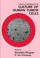 Culture of Human Tumor Cells.