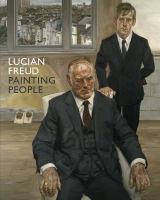 Lucian Freud : painting people /