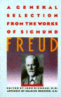 A general selection from the works of Sigmund Freud /