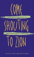 Come shouting to Zion : African American Protestantism in the American South and British Caribbean to 1830 /
