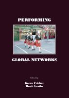 Performing Global Networks.