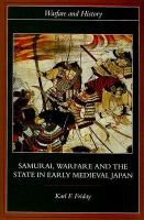 Samurai, warfare and the state in early medieval Japan