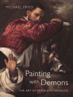 Painting with demons : the art of Gerolamo Savoldo /