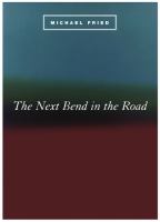 The next bend in the road