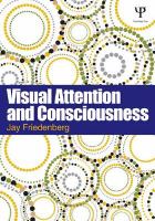 Visual Attention and Consciousness.