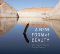 A new form of beauty : Glen Canyon beyond climate change /