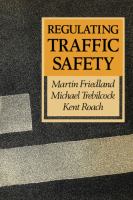 Regulating traffic safety /