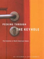 Peeking through the keyhole : the evolution of North American homes /