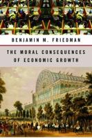 The moral consequences of economic growth /