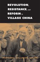 Revolution, resistance, and reform in village China