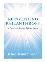 Reinventing philanthropy : a framework for more effective giving /