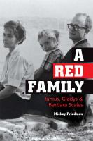 A red family Junius, Gladys, and Barbara Scales /