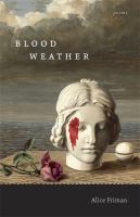 Blood weather : poems /