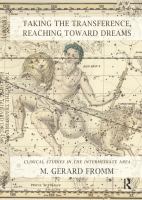 Taking the transference, reaching toward dreams clinical studies in the intermediate area /