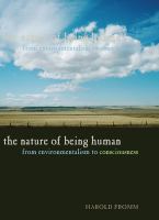 The nature of being human : from environmentalism to consciousness /