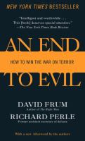 An end to evil : how to win the war on terror /