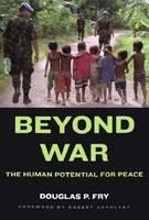 Beyond war the human potential for peace /