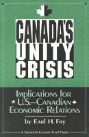 Canada's unity crisis : implications for U.S.-Canadian economic relations /