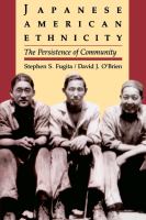 Japanese American ethnicity : the persistence of community /