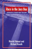 Race in the jury box affirmative action in jury selection /