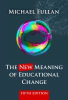 The NEW meaning of educational change /