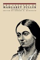 The Letters of Margaret Fuller 1839-1841 /