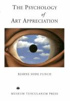 The psychology of art appreciation /