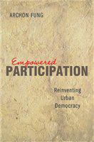 Empowered participation reinventing urban democracy /