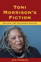 Toni Morrison's Fiction : Revised and Expanded Edition.