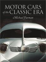 Motorcars of the classic era /