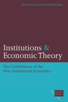 Institutions and economic theory : the contribution of the new institutional economics /