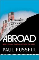 Abroad British literary traveling between the Wars /