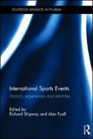 International sport events impacts, experience and identities /