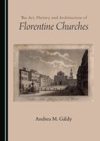 The Art, History and Architecture of Florentine Churches