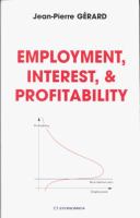 Employment, interest & profitability /