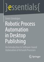 Robotic Process Automation in Desktop Publishing An Introduction to Software-based Automation of Artwork Processes /