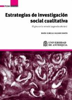 Estrategias de investigación social cualitativa : el giro en la mirada /