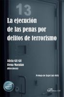 La ejecucion de las penas por delitos de terrorismo