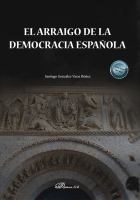 El arraigo de la democracia espanola