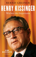 HENRY KISSINGER wachter des imperiums;wachter des imperiums.