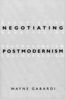 Negotiating postmodernism /