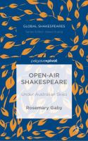 Open-air Shakespeare : under Australian skies /