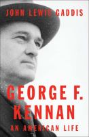 George F. Kennan : an American life /