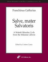 Salve, mater Salvatoris : a motetti missales cycle from the Milanese Libroni /