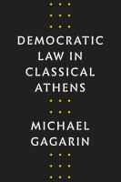 Democratic Law in Classical Athens.