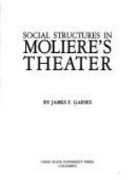 Social structures in Molière's theater /