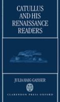 Catullus and his Renaissance readers /