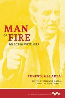 Man of fire : selected writings /