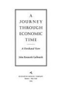 A journey through economic time : a firsthand view /